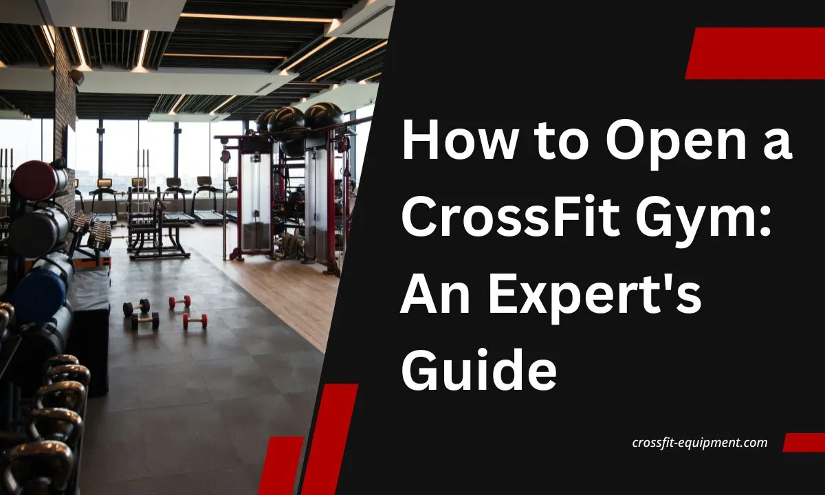 Hur man öppnar ett CrossFit-gym