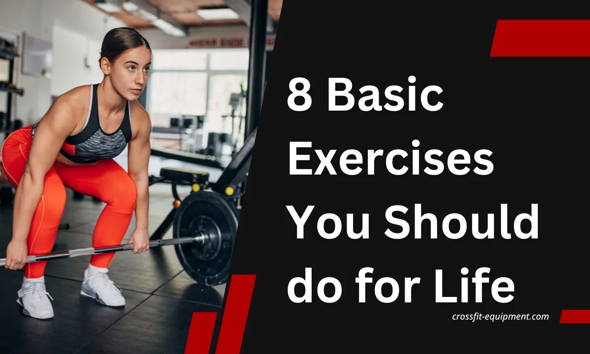 8 esercizi di base da fare per tutta la vita